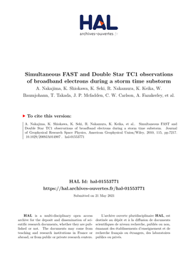 Simultaneous FAST and Double Star TC1 Observations of Broadband Electrons During a Storm Time Substorm A