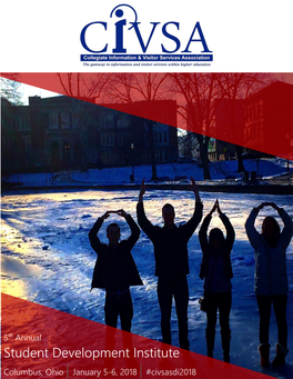 Student Development Institute Columbus, Ohio | January 5-6, 2018 | #Civsasdi2018 Welcome to Columbus!