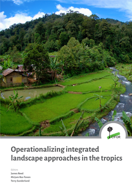 Operationalizing Integrated Landscape Approaches in the Tropics