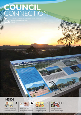 GLADSTONE REGIONAL COUNCIL NEWSLETTER August - September 2017 ISSUE 79