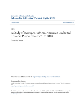 A Study of Prominent African-American Orchestral Trumpet Players from 1970 to 2018 Demarr Ray Woods