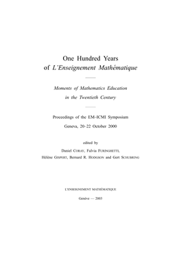 One Hundred Years of L'enseignement Mathématique