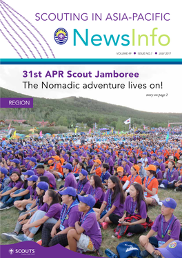 SCOUTING in ASIA-PACIFIC Newsinfo VOLUME 49 ISSUE NO.7 JULY 2017