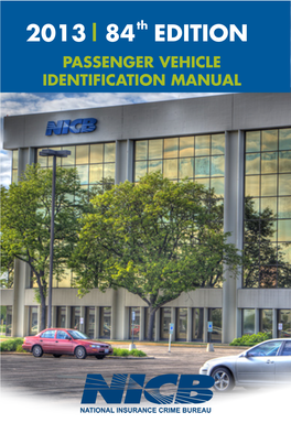2013 84 Edition Passenger Vehicle Identification Manual 2013 Passenger Vehicle Identification Manual