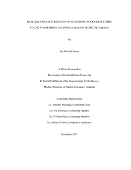 Baseline Characterization of Nearshore Rocky Reef Fishes Found in Northern California Marine Protected Areas