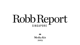 Robb Report Singapore 2019 Media