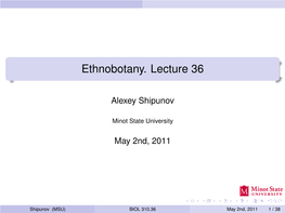 Ethnobotany. Lecture 36