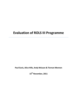 Evaluation of ROLS III Programme