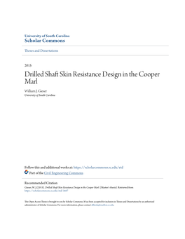 Drilled Shaft Skin Resistance Design in the Cooper Marl