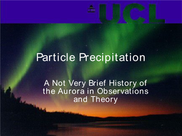 Particle Precipitation