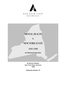 Mental Health in New York State, 1945-1998: a Historical Overview