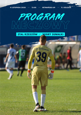 Program Meczowy Stal Rzeszów Wigry Suwałki