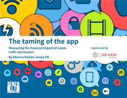 The Taming of the App: Measuring the Financial Impact of Mobile Traffic Optimization