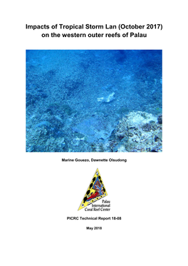 Impacts of Tropical Storm Lan (October 2017) on the Western Outer Reefs of Palau