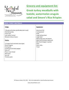 Grocery and Equipment List: Greek Turkey Meatballs with Tzatziki, Watermelon Arugula Salad and Smore’S Rice Krispies