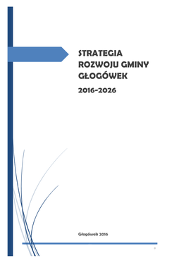 Strategia Rozwoju Gminy Głogówek 2016-2026