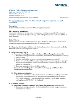 Anzemet) Reference Number: CP.PMN.141 Effective Date: 09.01.06 Last Review Date: 02.21 Line of Business: Commercial, HIM, Medicaid Revision Log