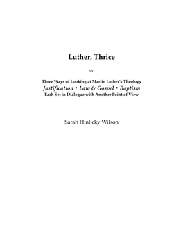 Luther, Thrice Version 1