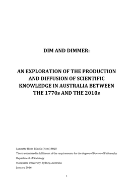 Dim and Dimmer: an Exploration of The