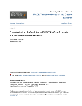 Characterization of a Small Animal SPECT Platform for Use in Preclinical Translational Research