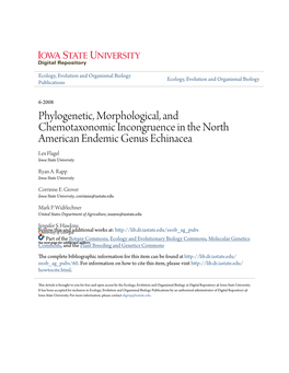 Phylogenetic, Morphological, and Chemotaxonomic Incongruence in the North American Endemic Genus Echinacea Lex Flagel Iowa State University