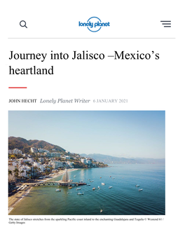 Journey Into Jalisco –Mexico’S Heartland