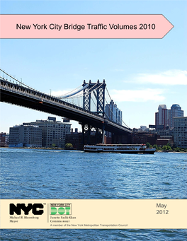 New York City Bridge Traffic Volumes 2010