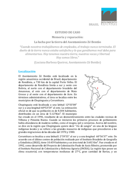 La Lucha Por La Tierra Del Asentamiento Zé Bentão "Cuando Nosotros Trabajábamos De Empleados, El Trabajo Nunca Terminaba