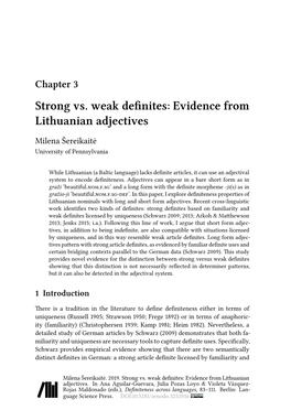 Strong Vs. Weak Definites: Evidence from Lithuanian Adjectives