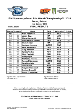 FIM Speedway Grand Prix World Championship™. 2015 Torun, Poland 3Rd October 2015 IMN No
