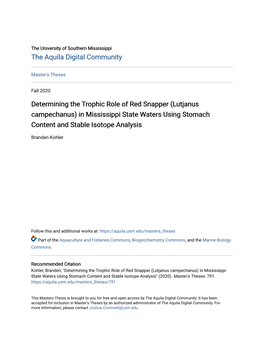 Lutjanus Campechanus) in Mississippi State Waters Using Stomach Content and Stable Isotope Analysis