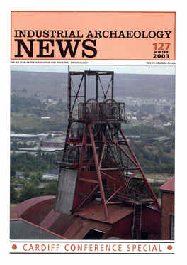 The Association for Industrial Archaeology Free to Members of Aia