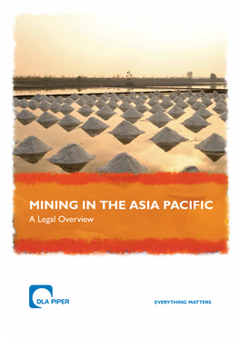 MINING in the ASIA PACIFIC a Legal Overview