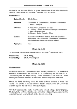 Minutes of the Municipal District of Ardee Meeting Held in the Mid Louth Civic Services Centre, Ardee, on Thursday 1St October, 2015 at 5.30 Pm