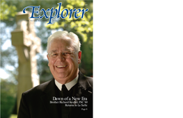 Dawn of a New Era Brother Richard Kestler, FSC ’60 Returns to La Salle Page 8 1 Explorer Summer 2005