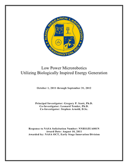 Low Power Microrobotics Utilizing Biologically Inspired Energy Generation