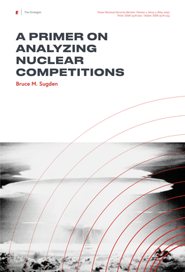 Bruce M. Sugden a Primer on Analyzing Nuclear Competitions