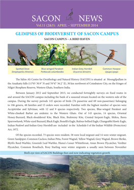 SACON NEWS Vol.11 (2&3): APRIL – SEPTEMBER 2014 GLIMPSES of BIODIVERSITY of SACON CAMPUS SACON CAMPUS – a BIRD HAVEN