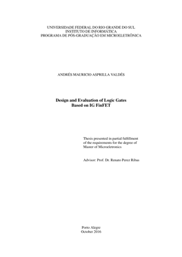 Design and Evaluation of Logic Gates Based on IG Finfet