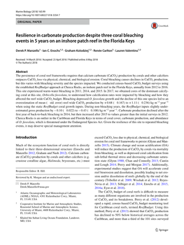 Resilience in Carbonate Production Despite Three Coral Bleaching Events in 5 Years on an Inshore Patch Reef in the Florida Keys