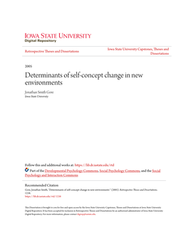 Determinants of Self-Concept Change in New Environments Jonathan Smith Gore Iowa State University