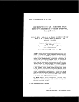 4-TRIDECENE from DEFENSIVE SECRETION of GREEN LACEWING, Chrysoperla Curneu