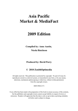 Asia Pacific Market & Mediafact 2009 Edition