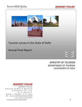 Tourism Survey in the State of Delhi Annual Final Report