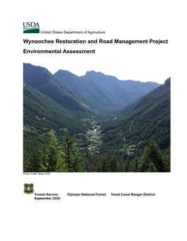 Wynoochee Restoration and Road Management Project Environmental Assessment