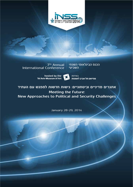 Meeting the Future: New Approaches to Political and Security Challenges