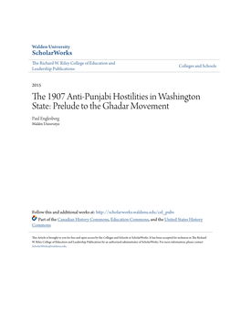 The 1907 Anti-Punjabi Hostilities in Washington State: Prelude to the Ghadar Movement Paul Englesberg Walden Universityx