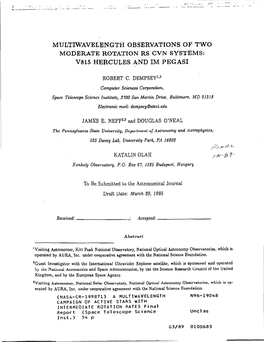 Multiwavelength Observations of Two V815