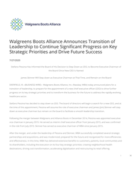 Walgreens Boots Alliance Announces Transition of Leadership to Continue Signi�Cant Progress on Key Strategic Priorities and Drive Future Success