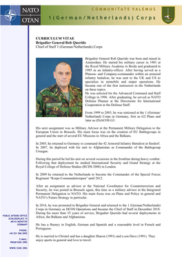 CURRICULUM VITAE Brigadier General Rob Querido Chief of Staff 1 (German/Netherlands) Corps